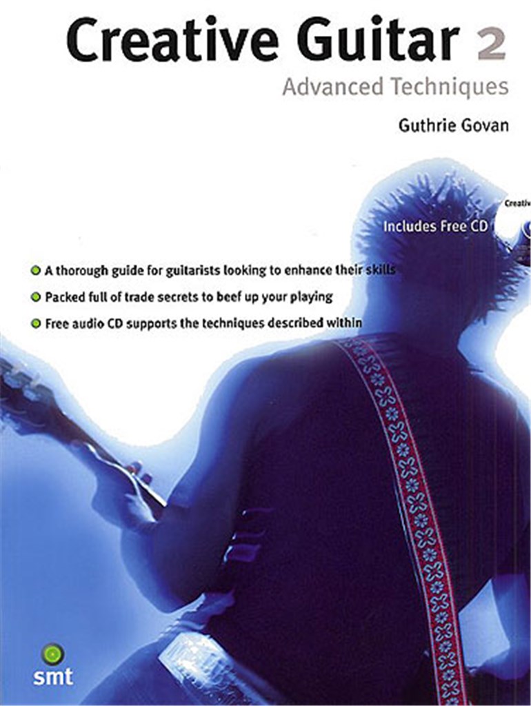 Creative Guitar 2 Advanced Techniques Book & Cd Sheet Music Songbook