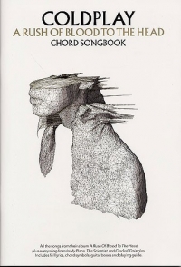 Coldplay Rush Of Blood To The Head Chord Songbook Sheet Music Songbook
