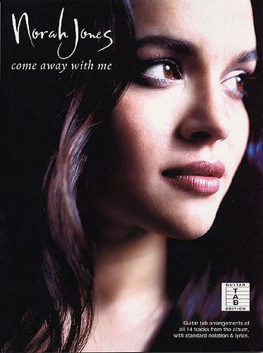 Norah Jones Come Away With Me Guitar Tab Sheet Music Songbook