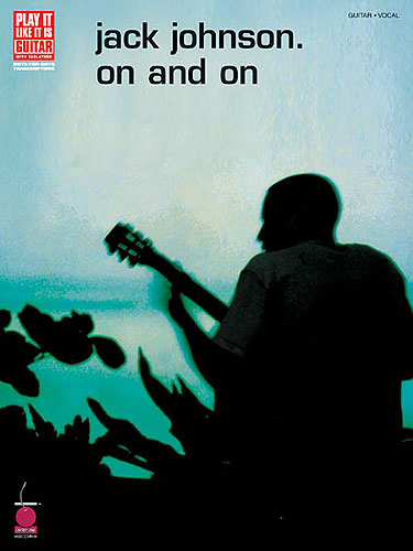 Jack Johnson On & On Guitar/vocal Sheet Music Songbook