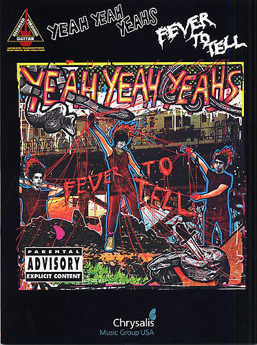 Yeah Yeah Yeahs Fever To Tell Guitar Tab Sheet Music Songbook