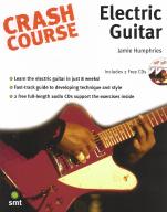 Crash Course Electric Guitar Humphries Bk & 2 Cds Sheet Music Songbook