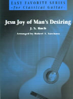 Bach Jesu Joy Of Mans Easy Classical Guitar + Tab Sheet Music Songbook