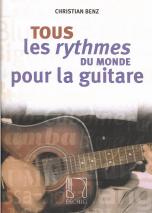 Benz Tous Les Rythmes Du Monde Pour La Guitare Sheet Music Songbook