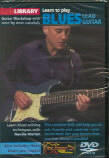 Blues Lead Guitar Learn To Play Lick Library Dvd Sheet Music Songbook