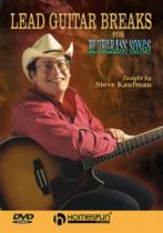 Lead Guitar Breaks For Bluegrass Songs Kaufman Dvd Sheet Music Songbook