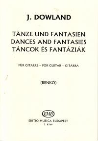 Dowland Dances & Fantasies For Guitar Sheet Music Songbook