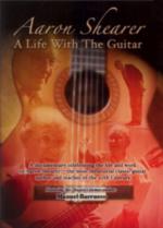 Shearer A Life With The Guitar Aaron Shearer Dvd Sheet Music Songbook