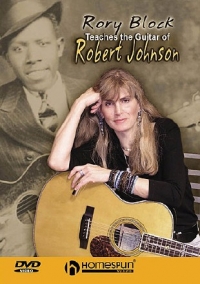 Rory Block Teaches Guitar Of Robert Johnson Dvd Sheet Music Songbook