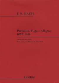 Bach Preludio Fuga Y Allegro Fisk Guitar Sheet Music Songbook