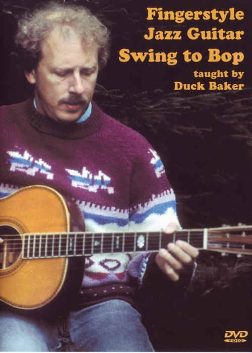 Fingerstyle Jazz Guitar Swing To Bop Baker Dvd Sheet Music Songbook