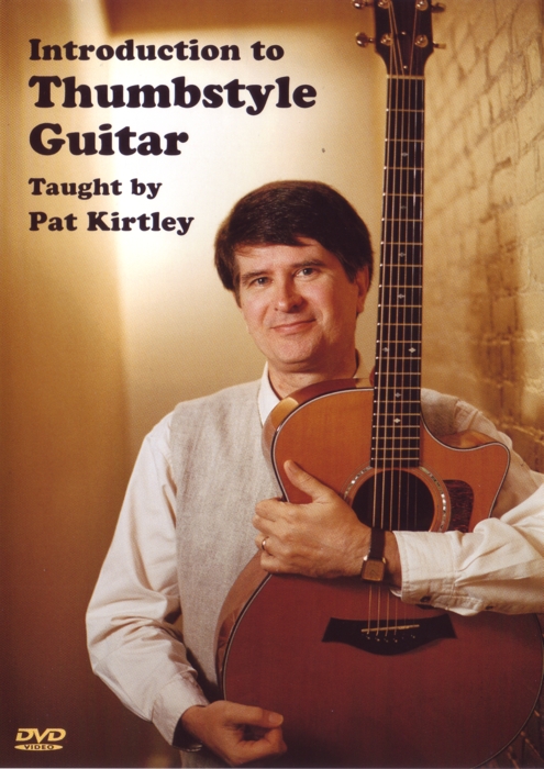 Introduction To Thumbstyle Guitar Kirtley Dvd Sheet Music Songbook