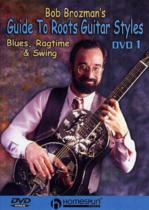 Bob Brozman Guide To Roots Guitar Styles 1 Dvd Sheet Music Songbook