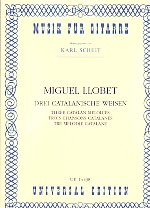 Llobet 3 Catalan Songs & Dances Arr Scheit Sheet Music Songbook