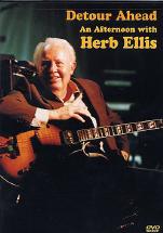 Detour Ahead An Afternoon With Herb Ellis Dvd Sheet Music Songbook