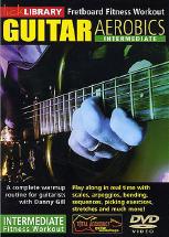 Guitar Aerobics Intermediate Workout Dvd Sheet Music Songbook