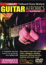 Guitar Aerobics Advanced Workout Dvd Sheet Music Songbook