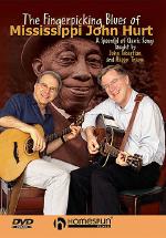 Fingerpicking Blues Of Mississippi John Hurt Dvd Sheet Music Songbook
