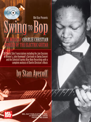 Swing To Bop Music Of Charlie Christian Book&audio Sheet Music Songbook