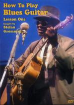 Stefan Grossman How To Play Blues Gtr Lesson 1 Dvd Sheet Music Songbook