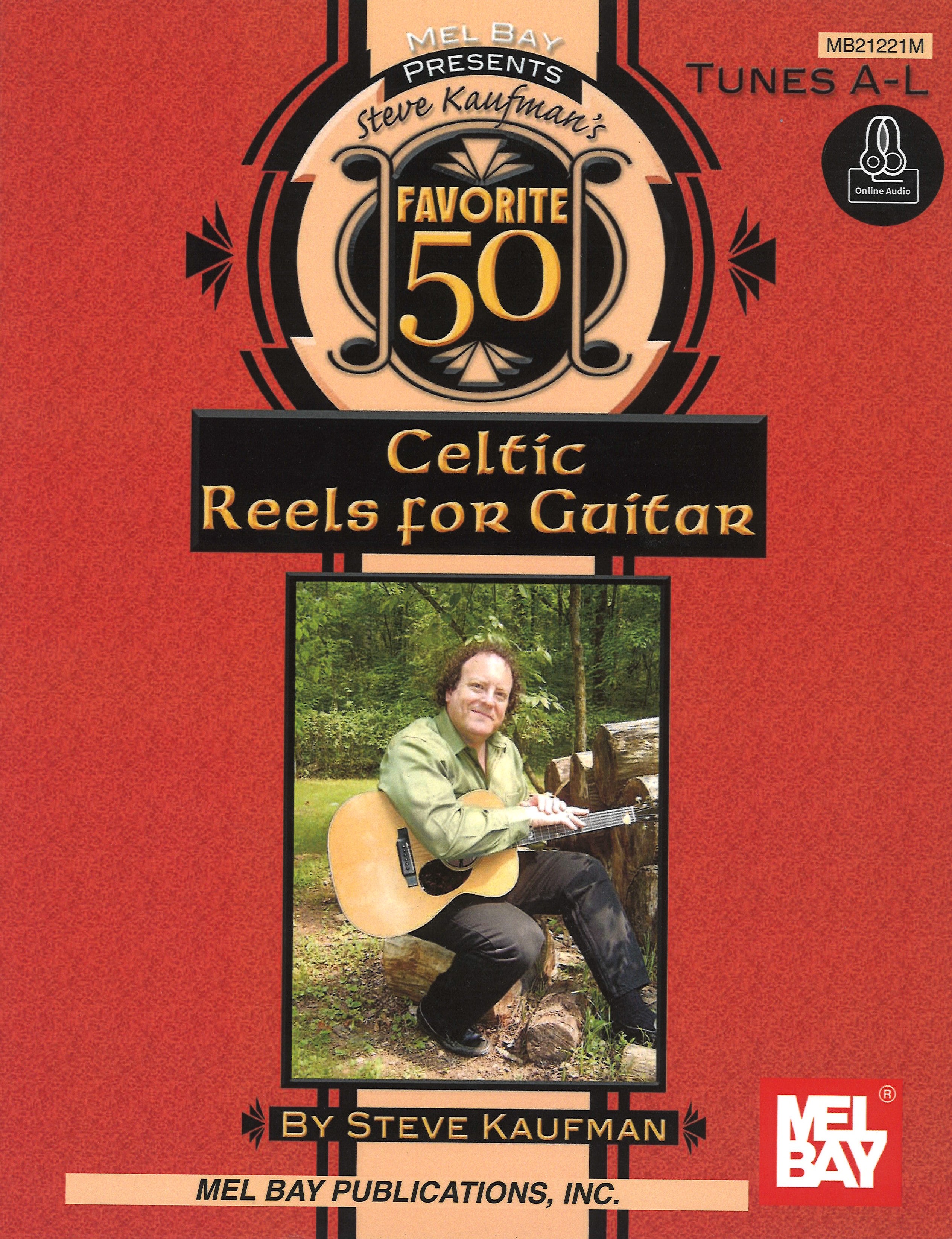 Steve Kaufman Favorite 50 Celtic Reels A-l +online Sheet Music Songbook