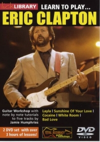 Eric Clapton Learn To Play Lick Library Dvd Sheet Music Songbook
