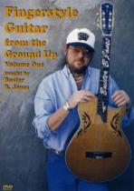 Fingerstyle Guitar From The Ground Up 1 Jones Dvd Sheet Music Songbook