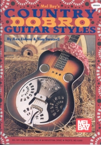Country Dobro Guitar Styles Eidson/swatzell Sheet Music Songbook
