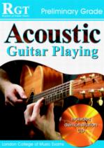   RGT         Acoustic            Guitar            Playing            Preliminary            Grade            +CD             Sheet Music Songbook