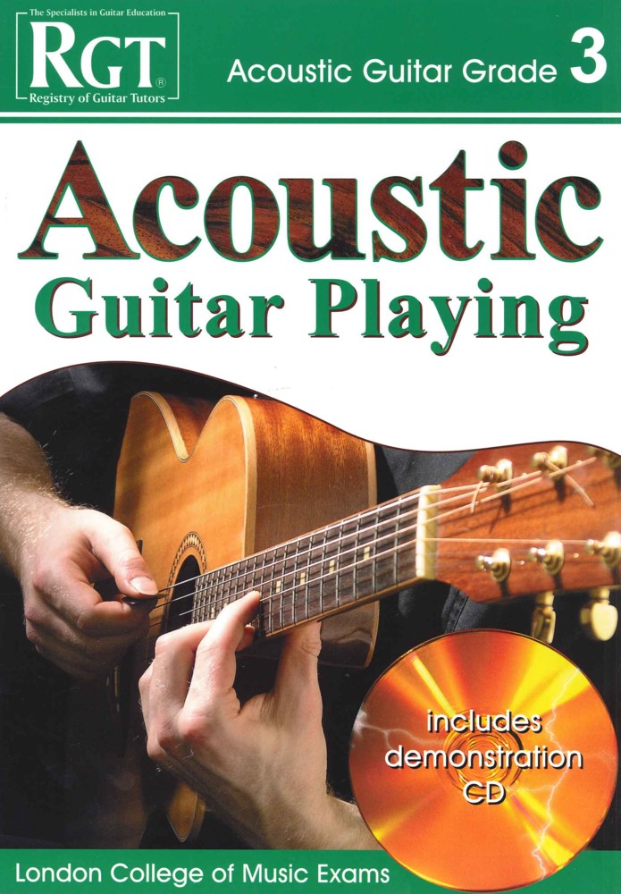   RGT         Acoustic            Guitar            Playing            Grade            3            Book/cdBook/CD           LCM            Sheet Music Songbook