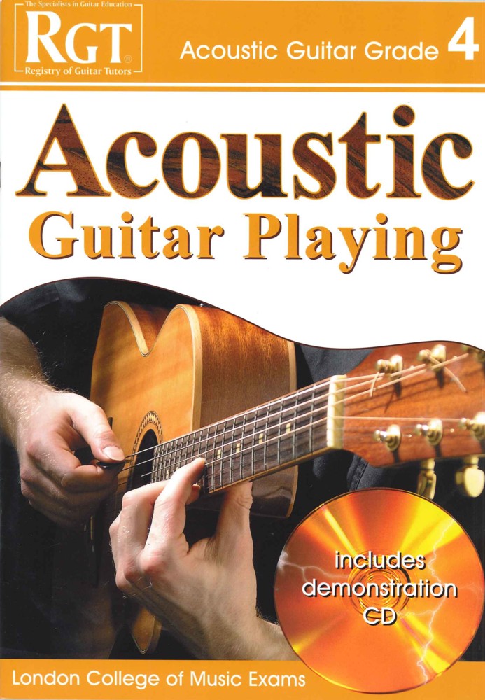   RGT         Acoustic            Guitar            Playing            Grade            4            Book/cdBook/CD           LCM            Sheet Music Songbook