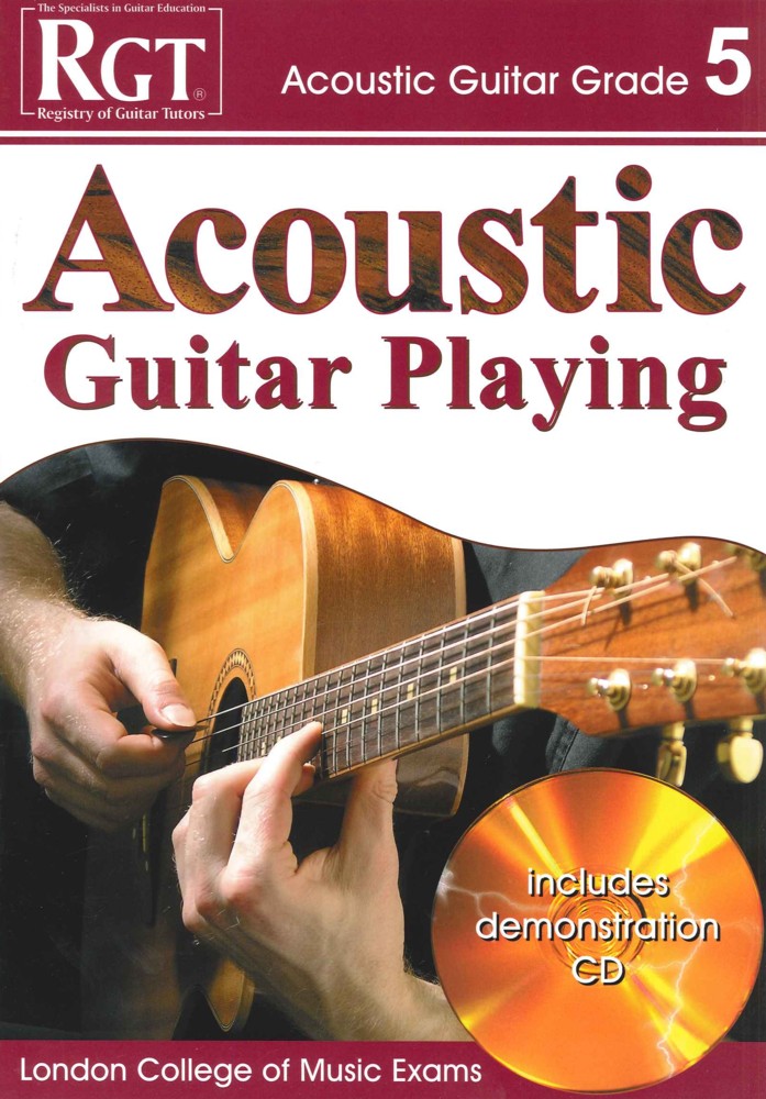   RGT         Acoustic            Guitar            Playing            Grade            5            Book/cdBook/CD           LCM            Sheet Music Songbook