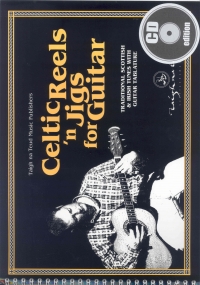 Celtic Reels N Jigs For Guitar Book & Cd Sheet Music Songbook