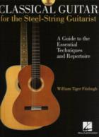 Classical Guitar For The Steel String Guitarist Sheet Music Songbook
