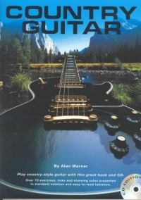 Country Guitar Alan Warner Book & Cd Sheet Music Songbook
