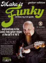 Make It Funky Guitar Edition Goelz Book & Cd Sheet Music Songbook