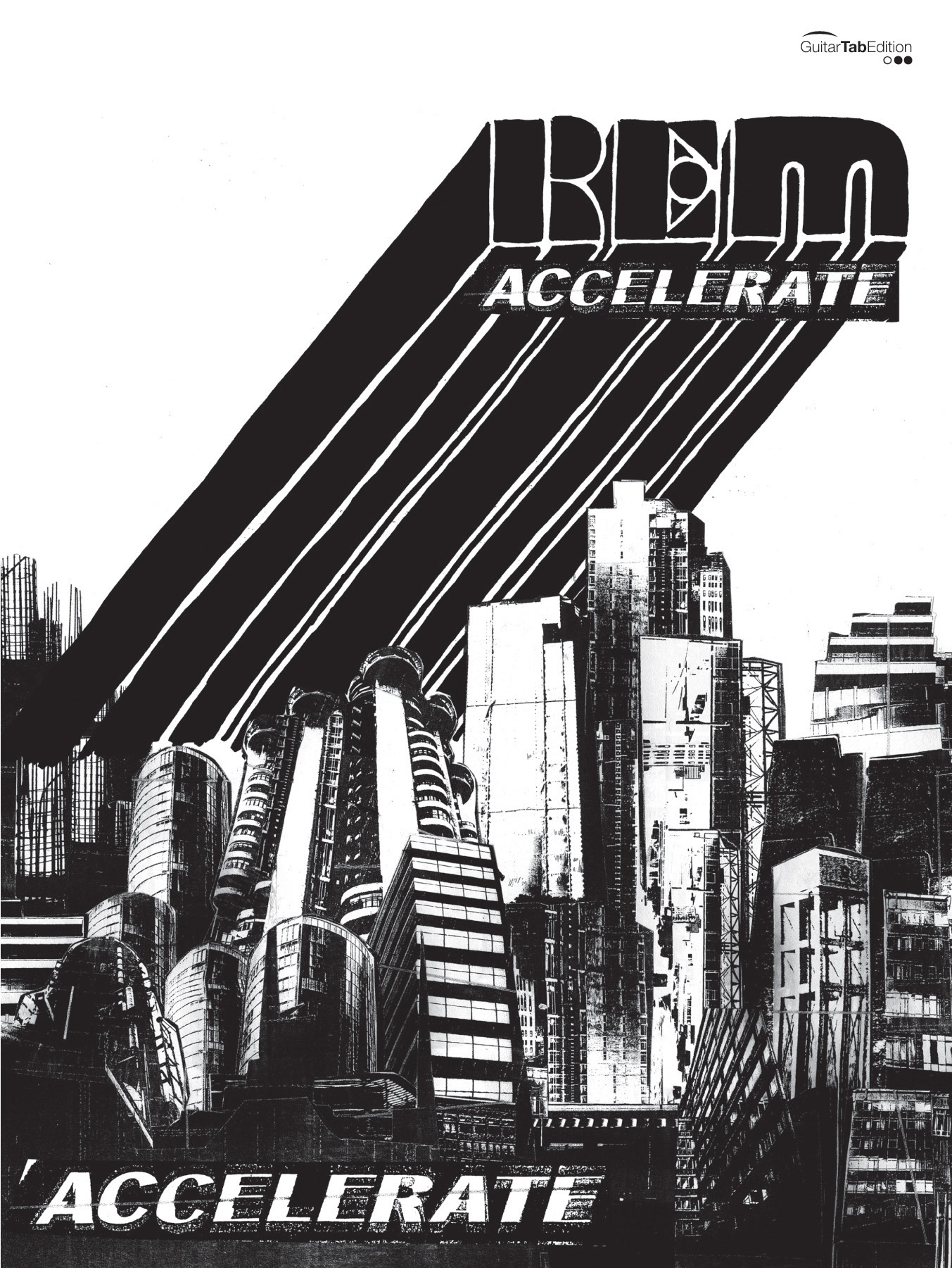 R E M Accelerate Guitar Tab Sheet Music Songbook