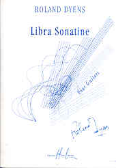 Dyens Libra Sonatine Guitar Sheet Music Songbook