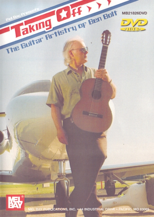 Taking Off The Guitar Artistry Of Ben Bolt Dvd Sheet Music Songbook