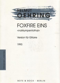 Oehring Foxfire Eins Version For Guitar Sheet Music Songbook