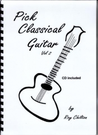 Pick Classical Guitar Vol 2 Roy Chilton Book & Cd Sheet Music Songbook