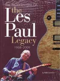 Modern Era Of The Les Paul Legacy 1968-2009 Sheet Music Songbook