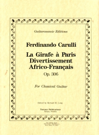 Carulli Girafe A Paris Op306 Guitar Sheet Music Songbook