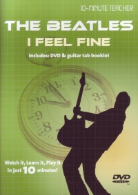 10 Minute Teacher Beatles I Feel Fine Dvd Sheet Music Songbook