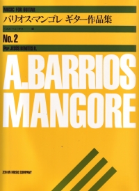 Barrios Mangore Guitar Album Volume 2 Sheet Music Songbook