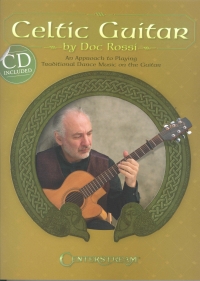 Doc Rossi Celtic Guitar Book & Cd Sheet Music Songbook