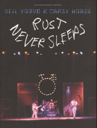 Neil Young Rust Never Sleeps Guitar Tab Sheet Music Songbook