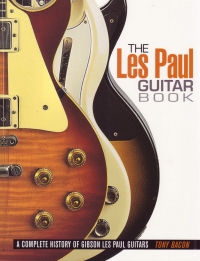 Les Paul Guitar Book   Tony Bacon Sheet Music Songbook