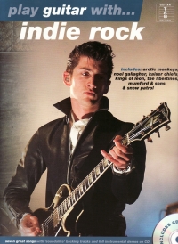 Play Guitar With Indie Rock Book & Cd Sheet Music Songbook