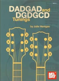 Dadgad & Dgdgcd Tunings Henigan Guitar Sheet Music Songbook